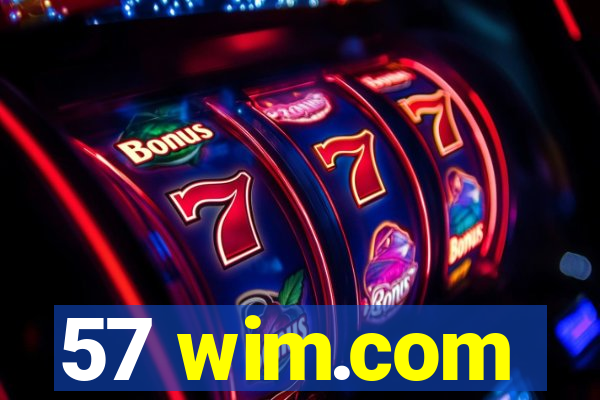 57 wim.com
